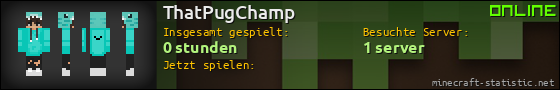 Benutzerleisten 560x90 für ThatPugChamp