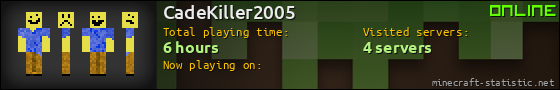 CadeKiller2005 userbar 560x90