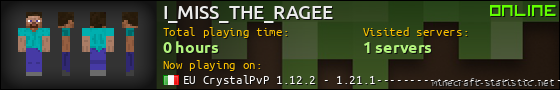 I_MISS_THE_RAGEE userbar 560x90