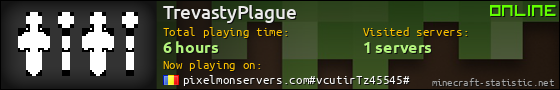 TrevastyPlague userbar 560x90