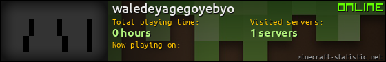 waledeyagegoyebyo userbar 560x90