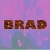 Brad