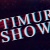 TIMURSHOW