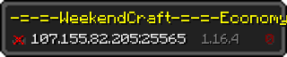 Userbar 320x64 in minecraft style for 107.155.82.205:25565