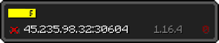 Userbar 320x64 in minecraft style for 45.235.98.32:30604