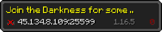 Userbar 320x64 in minecraft style for 45.134.8.109:25599