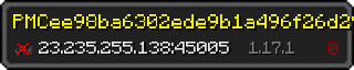 Userbar 320x64 in Minecraft-Stil für den Server 23.235.255.138:45005