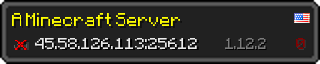 Userbar 320x64 in minecraft style for 45.58.126.113:25612