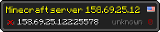 Userbar 320x64 in minecraft style for 158.69.25.122:25578