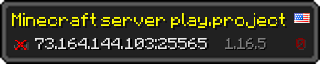 Userbar 320x64 in Minecraft-Stil für den Server 73.164.144.103:25565