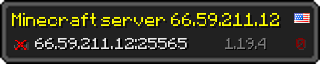 Userbar 320x64 in minecraft style for 66.59.211.12:25565