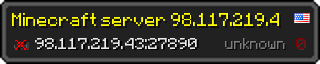 Userbar 320x64 in minecraft style for 98.117.219.43:27890