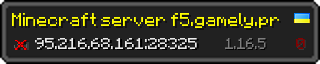 Userbar 320x64 in minecraft style for 95.216.68.161:28325