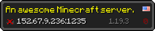 Userbar 320x64 in minecraft style for 152.67.9.236:1235