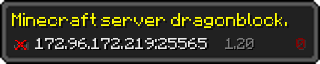 Userbar 320x64 in minecraft style for 172.96.172.219:25565