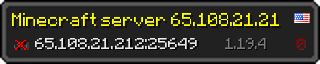 Userbar 320x64 in minecraft style for 65.108.21.212:25649