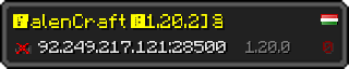 Userbar 320x64 in Minecraft-Stil für den Server 92.249.217.121:28500