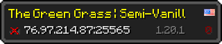 Userbar 320x64 in Minecraft-Stil für den Server 76.97.214.87:25565