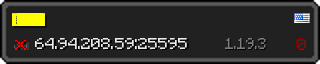 Userbar 320x64 in minecraft style for 64.94.208.59:25595