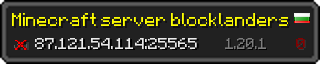 Userbar 320x64 in Minecraft-Stil für den Server 87.121.54.114:25565