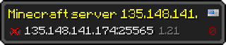 Userbar 320x64 in minecraft style for 135.148.141.174:25565