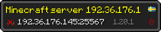 Userbar 320x64 in minecraft style for 192.36.176.145:25567