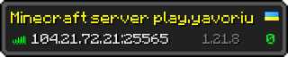 Userbar 320x64 in minecraft style for 104.21.72.21:25565