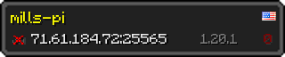 Userbar 320x64 in minecraft style for 71.61.184.72:25565