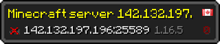 Userbar 320x64 in minecraft style for 142.132.197.196:25589