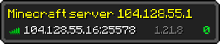 Userbar 320x64 in minecraft style for 104.128.55.16:25578