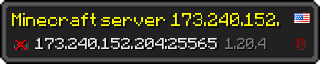 Userbar 320x64 in Minecraft-Stil für den Server 173.240.152.204:25565