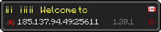 Userbar 320x64 in minecraft style for 185.137.94.49:25611