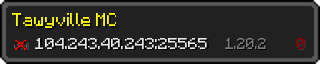 Userbar 320x64 in minecraft style for 104.243.40.243:25565