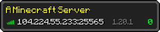 Userbar 320x64 in Minecraft-Stil für den Server 104.224.55.233:25565