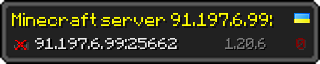 Userbar 320x64 in minecraft style for 91.197.6.99:25662