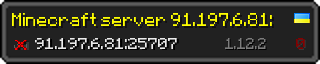 Userbar 320x64 in minecraft style for 91.197.6.81:25707