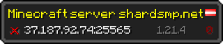 Userbar 320x64 in minecraft style for 37.187.92.74:25565