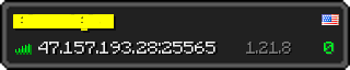 Userbar 320x64 in minecraft style for 47.157.193.28:25565