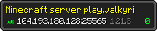 Userbar 320x64 in minecraft style for 104.193.180.128:25565