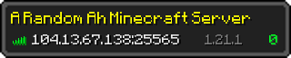 Userbar 320x64 in minecraft style for 104.13.67.138:25565