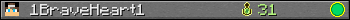 1BraveHeart1 userbar 350x20