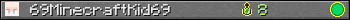 69MinecraftKid69 userbar 350x20