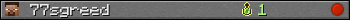 77sgreed userbar 350x20