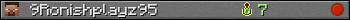 9Ronishplayz95 userbar 350x20