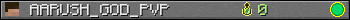 AARUSH_GOD_PVP userbar 350x20