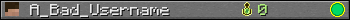 A_Bad_Username userbar 350x20