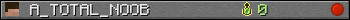 A_TOTAL_NOOB userbar 350x20