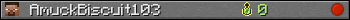 AmuckBiscuit103 userbar 350x20