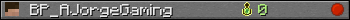 BP_AJorgeGaming userbar 350x20