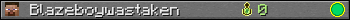 Blazeboywastaken userbar 350x20